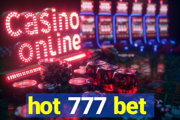 hot 777 bet